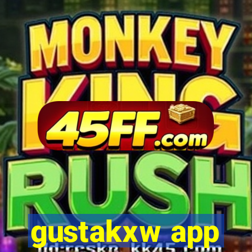 gustakxw app
